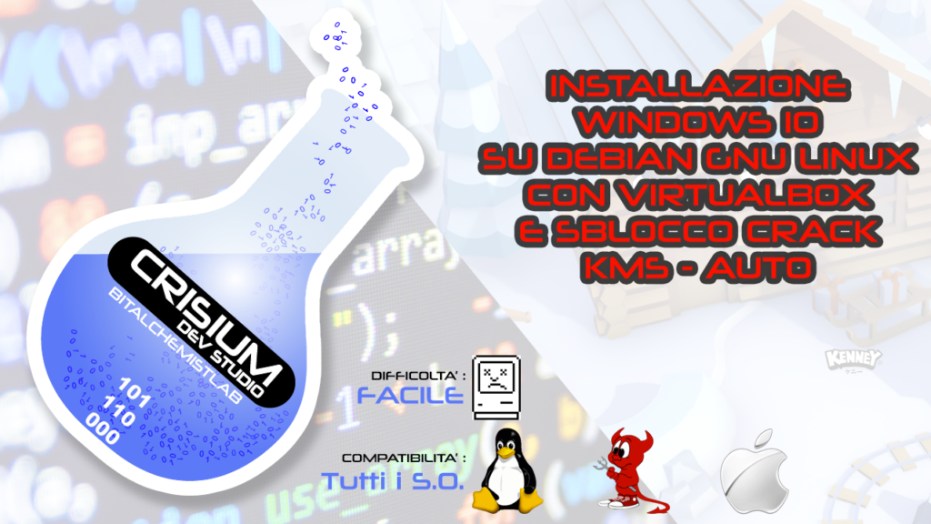Download, installazione e attivazione di Windows 10 originale su con KMSAuto con Debian Linux